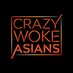 Crazy Woke Asians (@crazywokeasians) Twitter profile photo