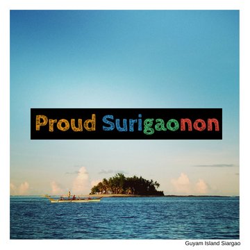 Proud Surigaonon