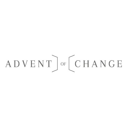 Advent of Change