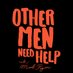 Other Men Need Help (@othermenpod) artwork