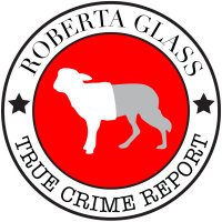 Roberta Glass True Crime Report(@RobertaGlassPod) 's Twitter Profileg