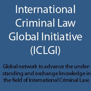 A global network to advance the understanding and exchange knowledge in the field of International Criminal Law.