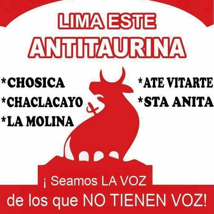 Lima Este Antitaurina es una organización por la defensa animal y por la abolición de la tauromaquia. #Chosica #Ate #LaMolina #SantaAnita #Chaclacayo