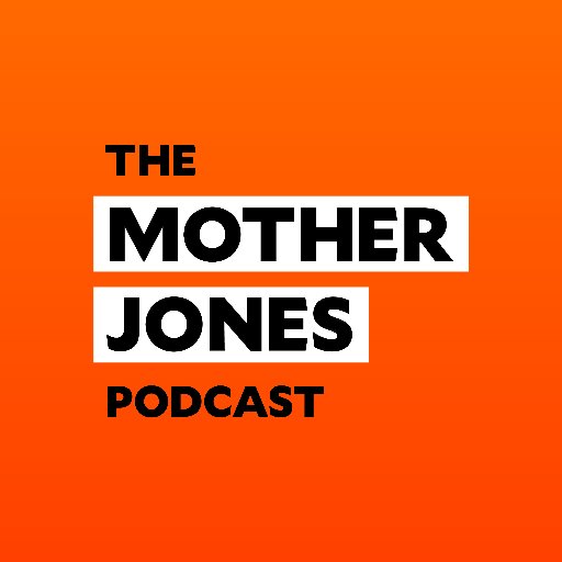 Follow the thread. Untangle the news. The Mother Jones Podcast features original and independent journalism from our award-winning newsroom.
