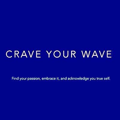 CRAVEYOURWAVE's profile picture. Crave Your Wave is an organization to help teens live their dreams. We are here to inspire, motivate, and uplift young entrepreneurs to be great!