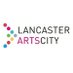 Lancaster Arts City (@LancsArtsCity) Twitter profile photo