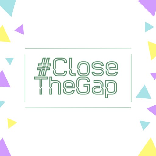 #CloseTheGap is a new campaign with aims to change the way Feminism is viewed and raise awareness and encourage gender equality.