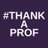 Thank-A-Prof