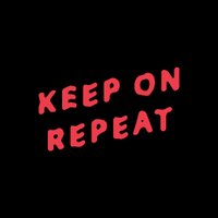 Keep On Repeat (@keeponrepeat) 's Twitter Profile