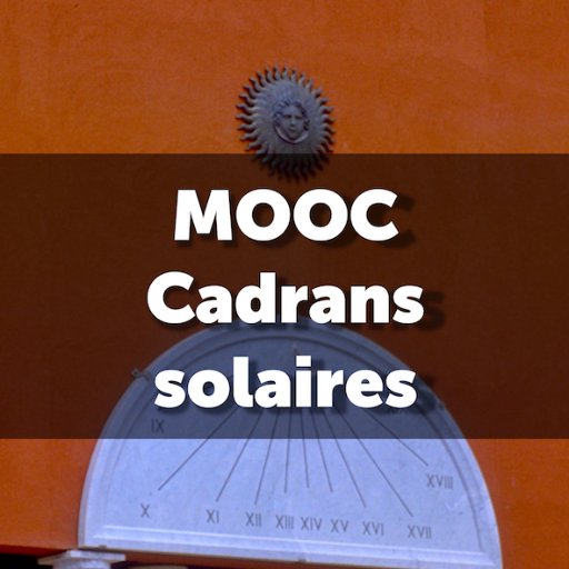 MOOC Cadrans solaires