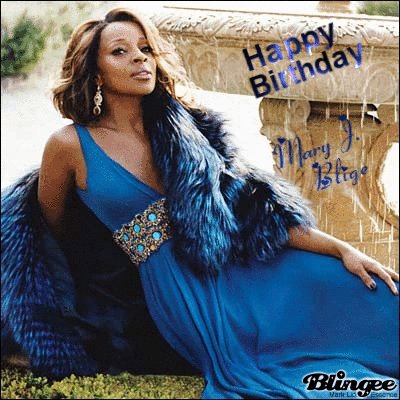 Happy Birthday Mary J. Blige! 