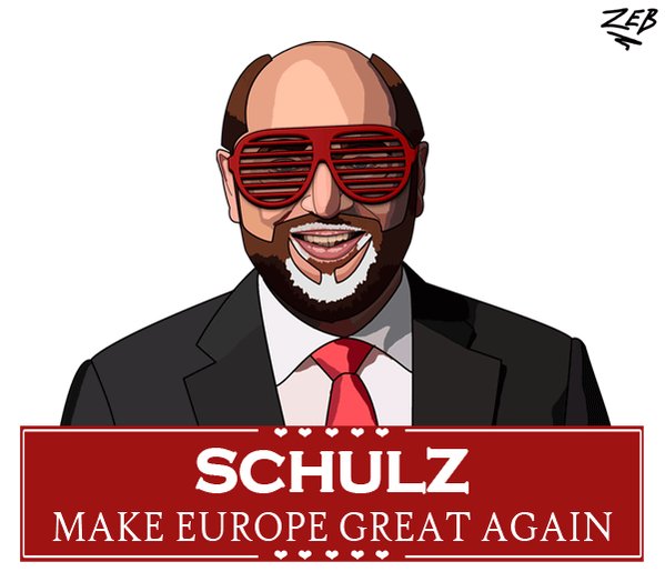 Imagini pentru martin schulz make europe great again