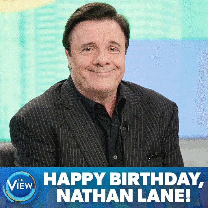 Happy Birthday to our dear friend, Nathan Lane! 