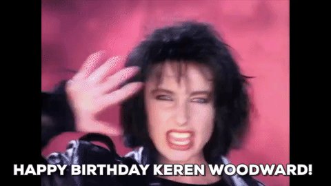 HAPPY BIRTHDAY to KEREN WOODWARD one half of BANANARAMA and my favorite BANANA!!!  