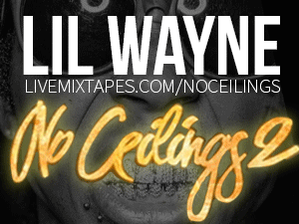 Young Money On Twitter No Ceilings 2 Dropping Thanksgiving