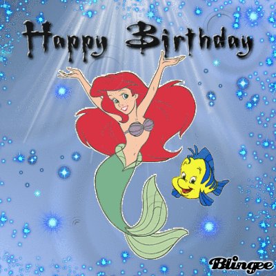 Ariel came to wish you happy birthday  