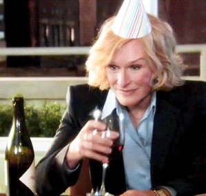 Happy Birthday to Glenn Close (and me)       