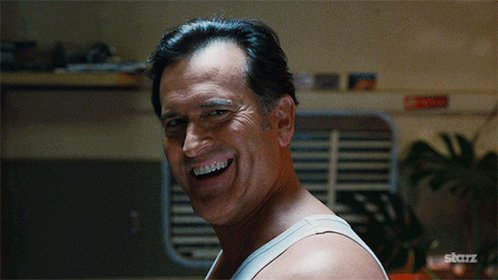 Special day to Make Love! The Bruce Campbell Way! Lookin\ good ! Happy Birthday! 
