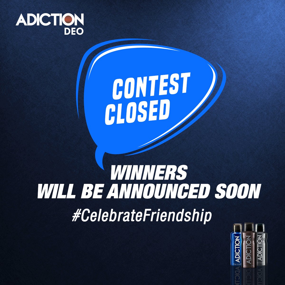 Contest is closed now. Thanks for participating.
#Adiction #CelebrateFriendship #ContestClosed https://t.co/70FqCoddct