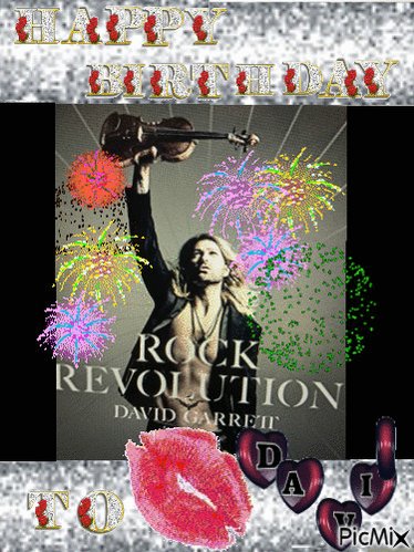  :Happy Birthday to Mr.David Garrett .4/Sep.Love you  Thank you verry much to everything    