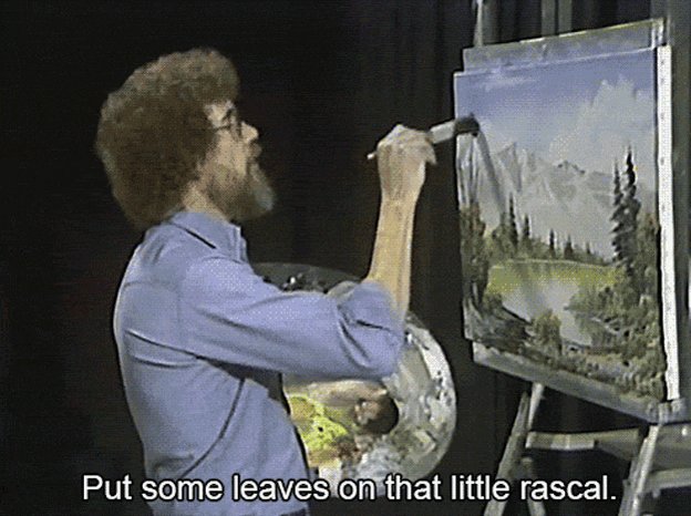 HAPPY BIRTHDAY BOB ROSS  