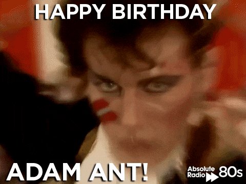 We\re adamant it\s today, so a huge Happy Birthday to Prince Charming, Adam Ant  