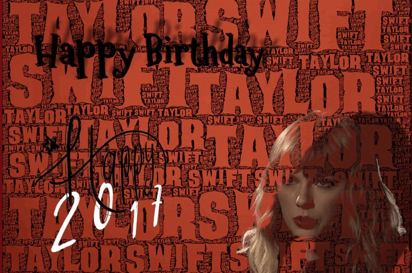  Happy Birthday!     Taylor Swift 