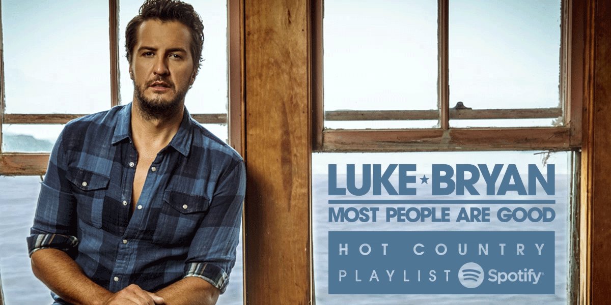 Appreciate the love @Spotify. Check out #MostPeopleAreGood now over on #HotCountry. bit.ly/Spotify_MPAG https://t.co/R4px6ZsvwW