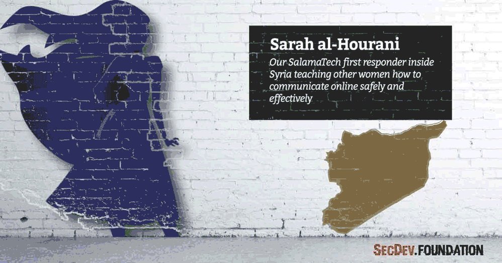 Sarah al-Hourani - @SalamaTech digital first responder inside Syria teaching other women how to communicate online safely and effectively #sheinspiresme #PressforProgress #womensday #cyberwomen2018 https://secdev-foundation.org/cyber-women-2018/ …