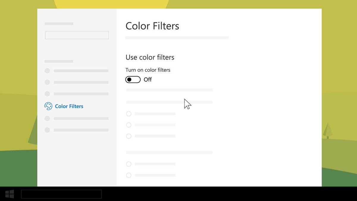 If you experience color blindness or light sensitivity, you can make the colors on your screen easier to see by using color filters.To find a filter that works for you, select Start > Settings > Ease of Access > Color filters.http://msft.social/27DwZD