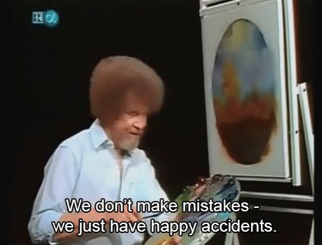 Happy Birthday, to my dad in my head, Bob Ross!  