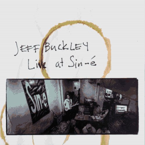 Happy birthday Jeff buckley.  If you haven\t listened to grace (the full album) you really should 