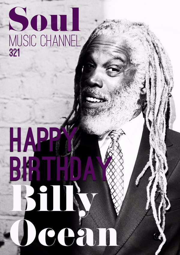 Happy Birthday to musical icon Billy Ocean  