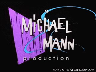 Happy Birthday to Michael Mann. 