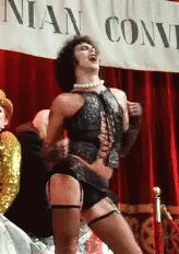 Who was 2 thumbs and is gonna meet Tim Curry this summer?
Me. The answer is me.