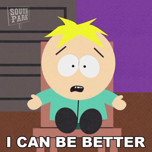 ICan Be Better Butters Stotch GIF