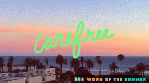 Carefree Summerbreak GIF