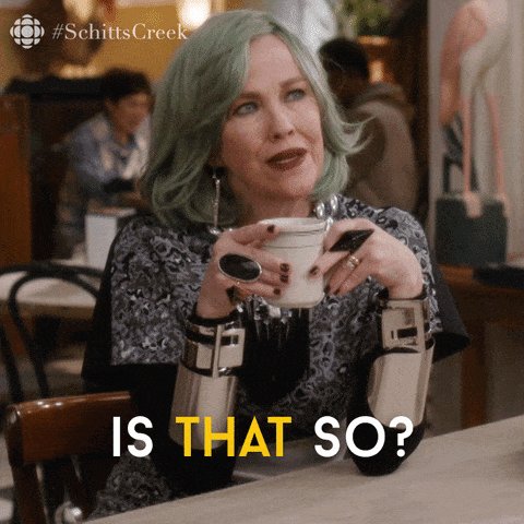 is that so schitts creek GIF by CBC