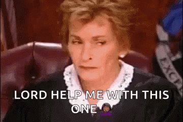 Lord Help Me Judge Judy GIF