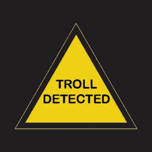 Troll Detected Warning GIF