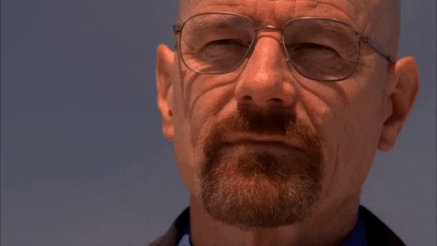 damn right walter white GIF...