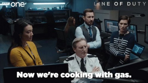 Now Cooking With Gas GIF