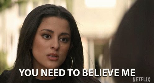 You Need To Believe Me Trust Me GIF