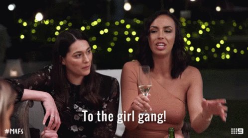 To The Girl Gang Cheers GIF