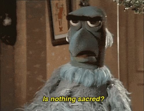 Is Nothing Sacred Muppets GIF