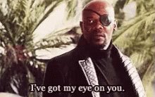 Ive Got My Eye On You Samuel LJackson GIF