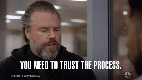 trust the process GIF by Ne...