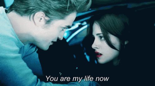 Edward Cullen: You Are My Life Now GIF