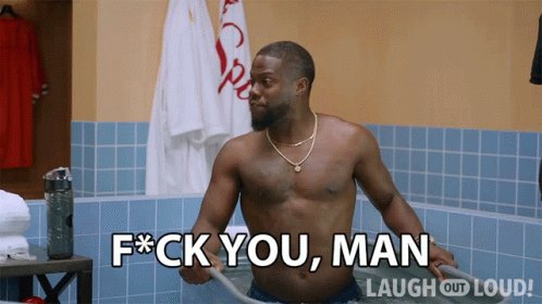 Fuck You Man Kevin Hart GIF