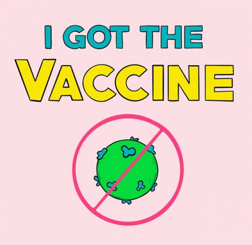 IGot The Vaccine IGot Vaccinated GIF